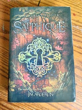 1st Edition, Sapphique, Hardcover by Catherine Fisher